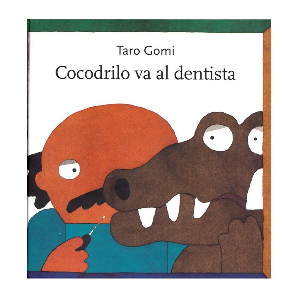 Libro Cocodrilo va al dentista - Outlet OUTLET DEPTO51- Depto51
