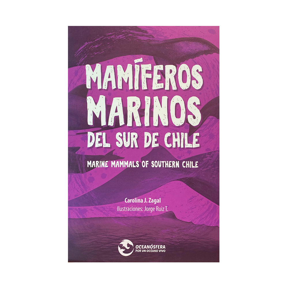 Libro Mamíferos Marinos del Sur de Chile Carolina Zagal- Depto51