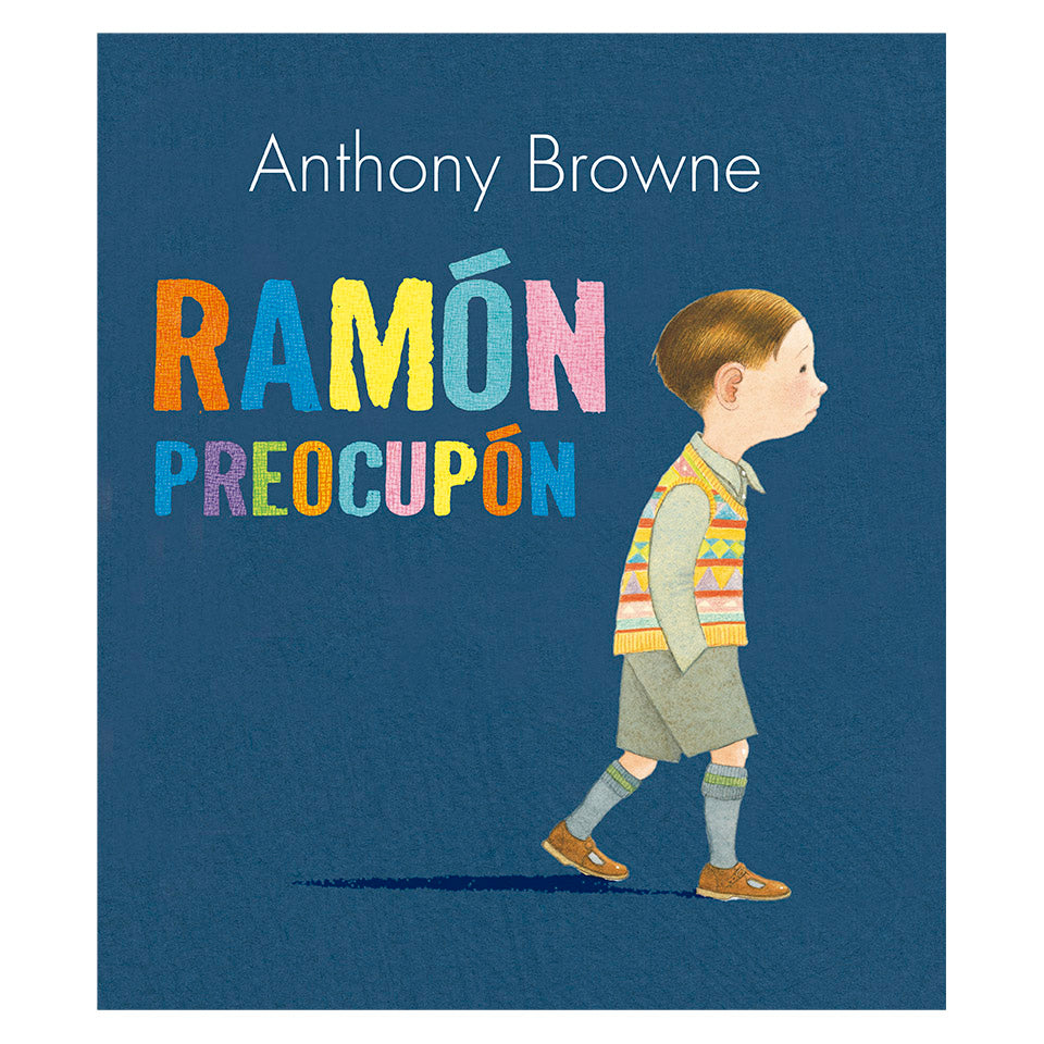 Libro Ramón Preocupón Anthony Browne- Depto51