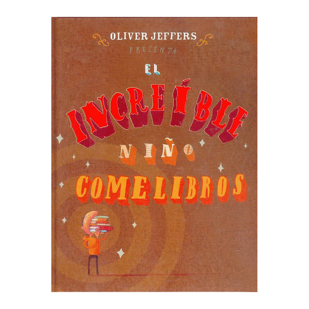 Libro El increible niño comelibros Oliver Jeffers- Depto51