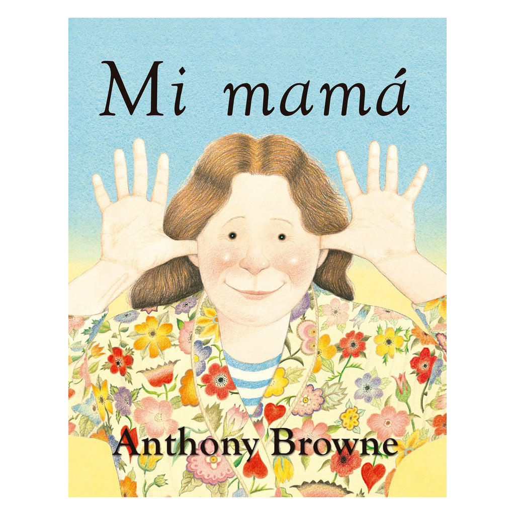 Libro Mi Mamá Anthony Browne- Depto51