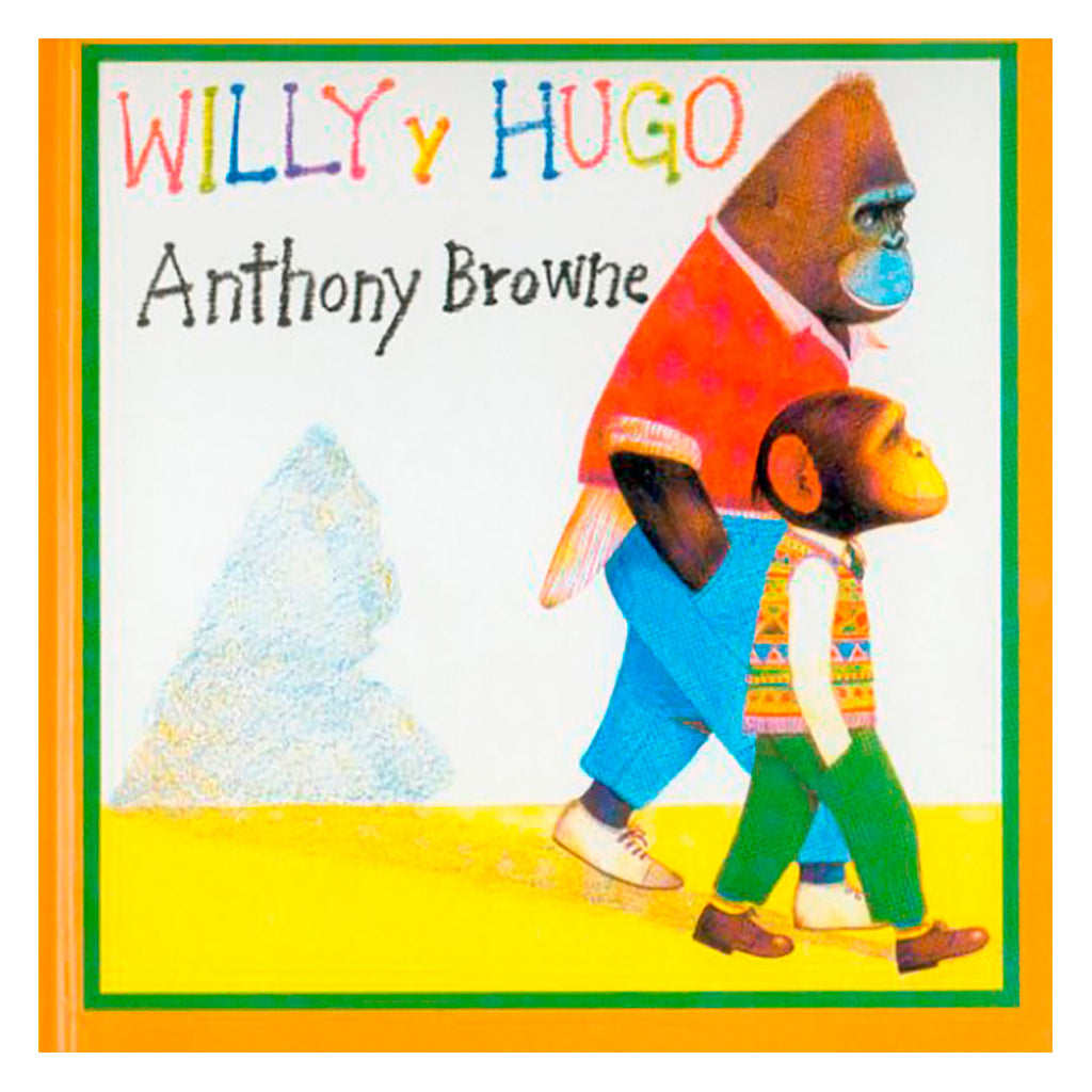 Libro Willy y Hugo Anthony Browne- Depto51